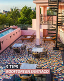 5 TIPS ROOFTOPS EN SANTIAGO