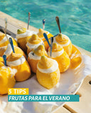 5 TIPS FRUTAS PARA EL VERANO