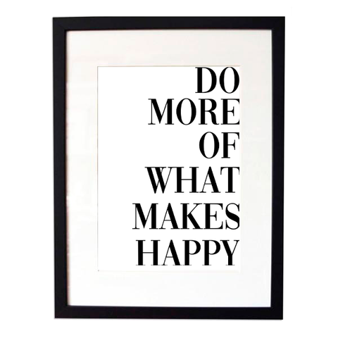 Do More of What Makes Happy 2