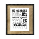 frase sobre arpillera no guardes